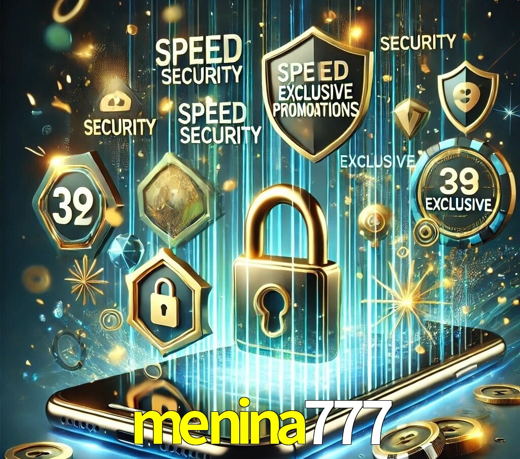 Vantagens do App menina777